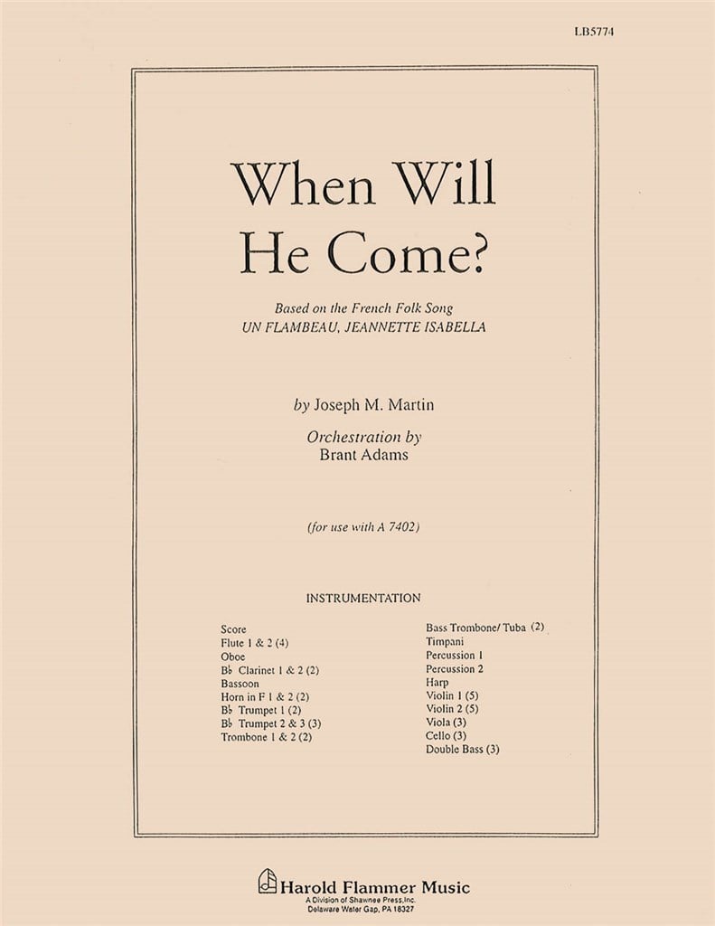 When Will He Come?